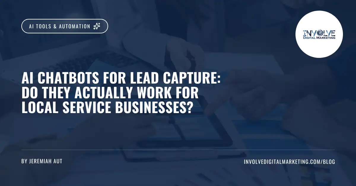 AI Chatbots for Lead Capture_ Do They Actually Work for Local Service Businesses | Involve Digital Marketing | Involve Digital Marketing AI chatbot capturing a lead on a small business website