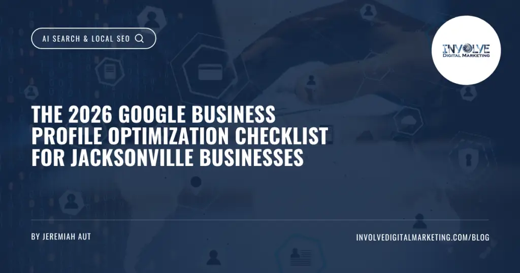 Google Business Profile optimization checklist for Jacksonville businesses